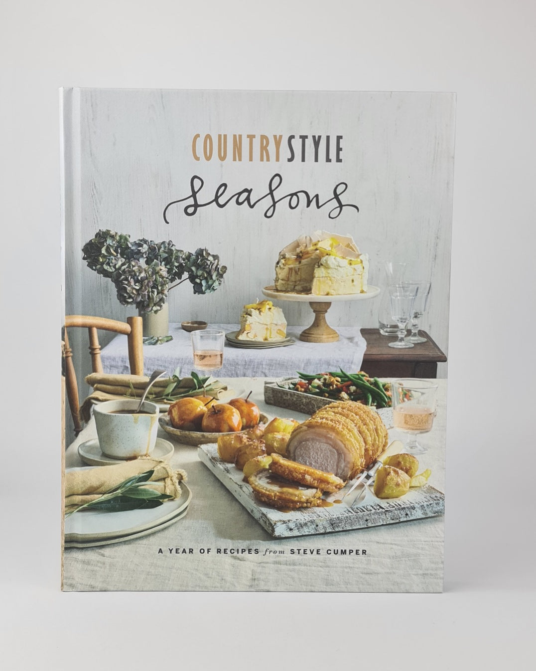 Country Style: Seasons – A Year of Recipes by Steve Cumper