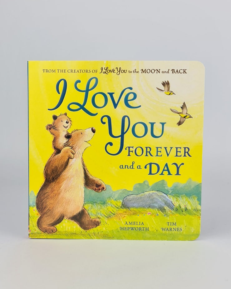 I Love You Forever and a Day