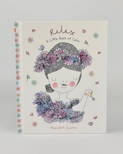Relax - A Little Book of Calm